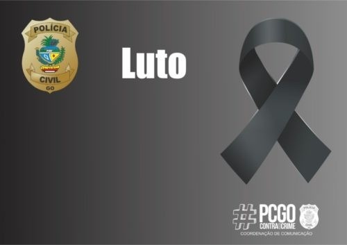 LUTO na Policia Civil de GO com a morte de 09 agentes