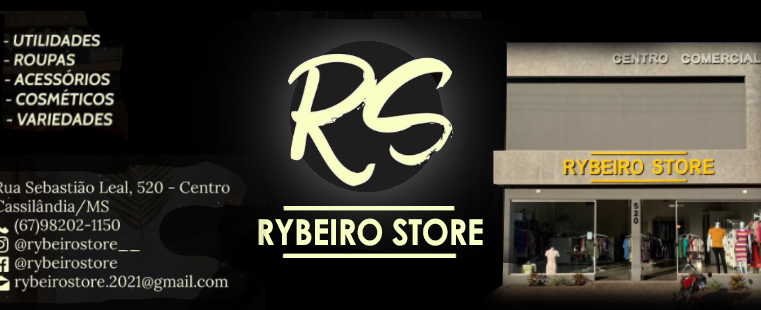 Rybeiro Store um novo conceito em moda para Cassilândia!