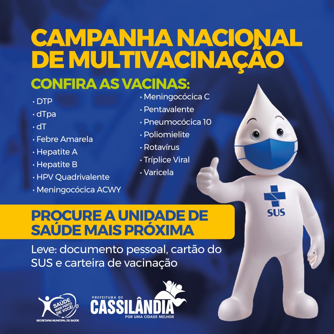 CAMPANHA NACIONAL DE MULTIVACINAÇÃO