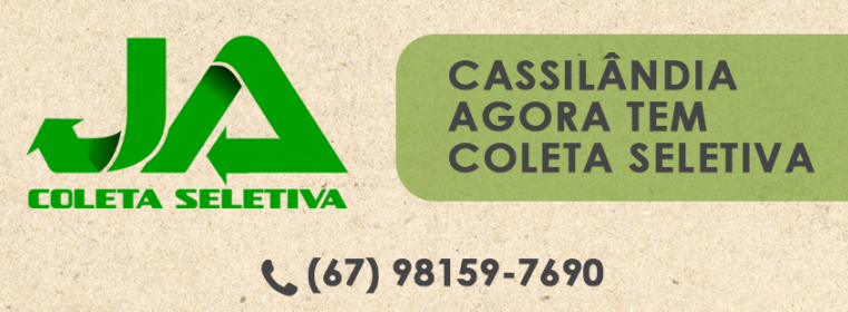 Cassilândia agora tem coleta seletiva!