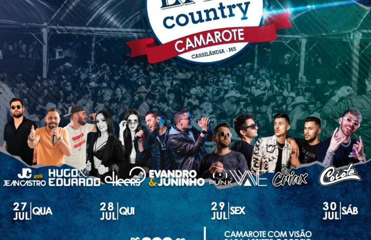 CAMAROTE LIVE COUNTRY – A BOATE OFICIAL DA 50ª FESTA DO PEÃO DE BOIADEIRO DE CASSILÂNDIA; DE 27 À 30 DE JULHO