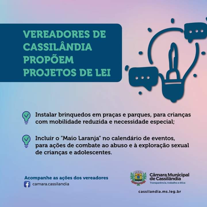 VEREADORES DE CASSILÂNDIA PROPÕEM PROJETOS DE LEI; CONFIRA