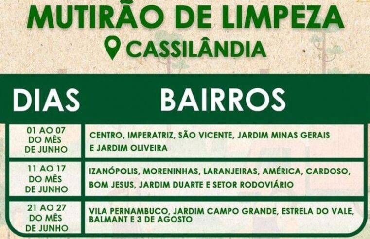 MUTIRÃO DE LIMPEZA EM CASSILÂNDIA