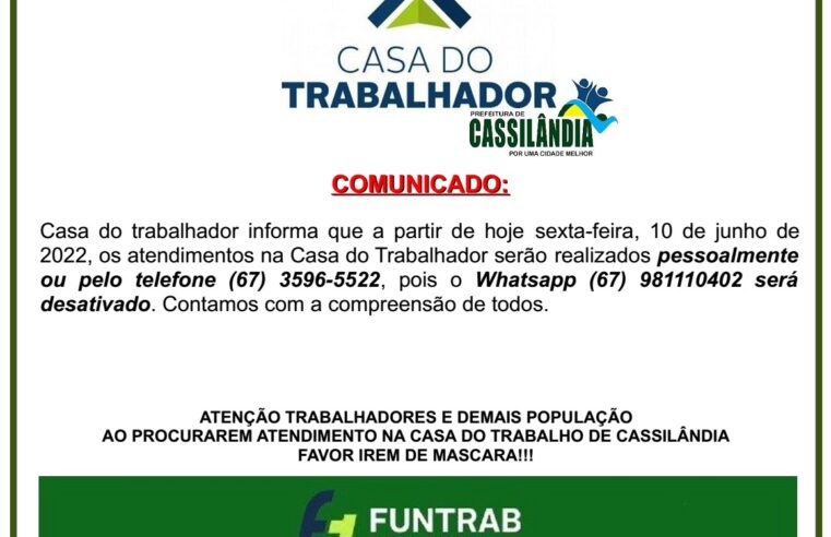 COMUNICADO CASA DO TRABALHADOR