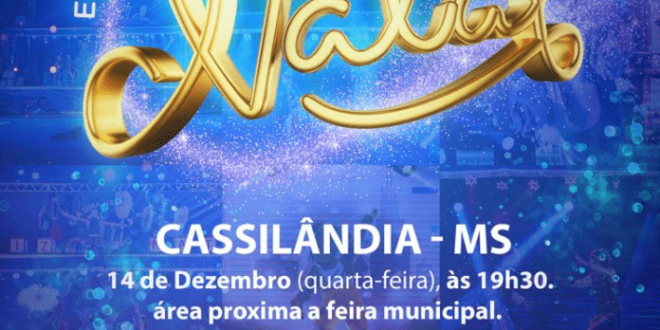 “Era uma Vez o Natal” acontecerá em Casssilândia-MS dia 14 de Dezembro, não perca!!!